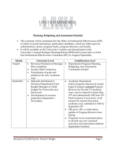 This schedule will be maintained by the Office of Institutional...  to reflect accurate information, particularly deadlines, which are relied upon... Planning, Budgeting, and Assessment Schedule