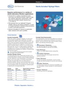 Superior performance in a variety of sterile laboratory filtration applications