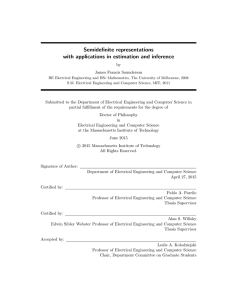 Semidefinite representations with applications in estimation and inference by James Francis Saunderson