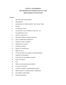 ANTIGUA AND BARBUDA THE FREEDOM OF INFORMATIONACT, 2004 ARRANGEMENT OF SECTIONS