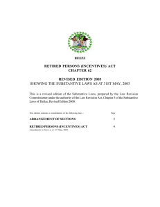 RETIRED PERSONS (INCENTIVES) ACT CHAPTER 62 REVISED EDITION 2003