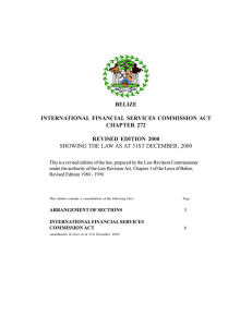 BELIZE INTERNATIONAL  FINANCIAL  SERVICES  COMMISSION ACT CHAPTER  272