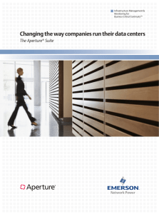 Changing the way companies run their data centers The Aperture Suite