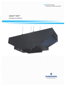 Liebert XDO User Manual–50 &amp; 60 Hz Precision Cooling