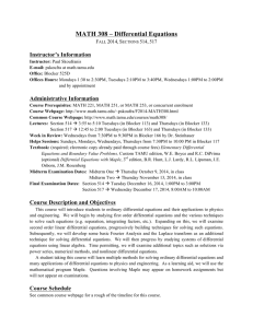 MATH 308 – Differential Equations Instructor’s Information Administrative Information F