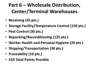 Part 6 – Wholesale Distribution, Center/Terminal Warehouses