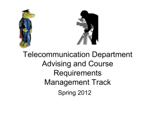 Telecommunication Department Advising and Course Requirements Management Track