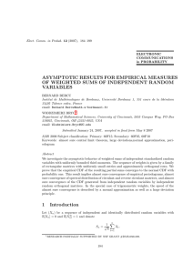 ASYMPTOTIC RESULTS FOR EMPIRICAL MEASURES OF WEIGHTED SUMS OF INDEPENDENT RANDOM VARIABLES