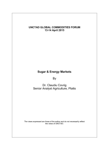 Sugar &amp; Energy Markets  By Dr. Claudiu Covrig