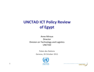 UNCTAD ICT Policy Review  of Egypt  Anne Miroux