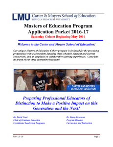 Masters of Education Program Application Packet 2016-17 Saturday Cohort Beginning May 2016