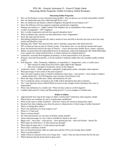 PES 106 – General Astronomy II – Exam #2 Study... Measuring Stellar Properties; Stellar Evolution; Stellar Remnants