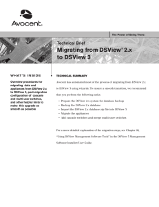 Migrating from DSView 2.x to DSView 3 Technical Brief