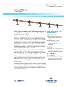 Liebert XD Piping X-Treme Density Precision Cooling Business-Critical Continuity