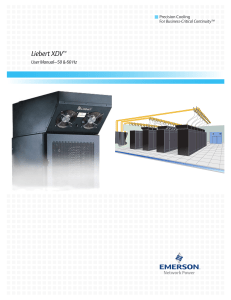 Liebert XDV User Manual–50 &amp; 60 Hz Precision Cooling Business-Critical Continuity™