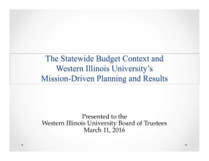 The Statewide Budget Context and Western Illinois University’s Mission-Driven Planning and Results