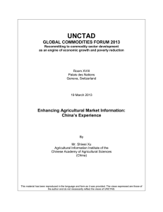 UNCTAD  GLOBAL COMMODITIES FORUM 2013 Enhancing Agricultural Market Information: