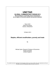 UNCTAD  GLOBAL COMMODITIES FORUM 2013 Staples, efficient smallholders, poverty and trade