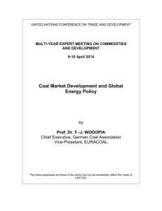 Coal Market Development and Global Energy Policy  Prof. Dr. F.-J. WODOPIA