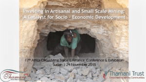 Investing in Artisanal and Small Scale Mining: 17