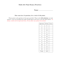 Math 251 Final Exam (Practice) Name