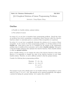 §3.3 Graphical Solution of Linear Programming Problems Outline