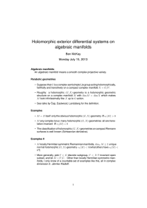 Holomorphic exterior differential systems on algebraic manifolds Ben McKay Monday July 15, 2013