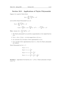 Section 10.9 – Applications of Taylor Polynomials