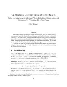On Stochastic Decompositions of Metric Spaces