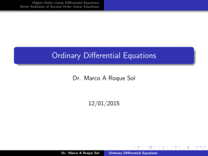 Ordinary Differential Equations Dr. Marco A Roque Sol 12/01/2015