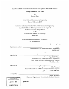 Rail Transit OD  Matrix Estimation and Journey Time ... Using Automated  Fare Data by