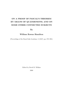 ON A PROOF OF PASCAL’S THEOREM SOME OTHER CONNECTED SUBJECTS By