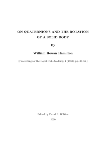 ON QUATERNIONS AND THE ROTATION OF A SOLID BODY By William Rowan Hamilton