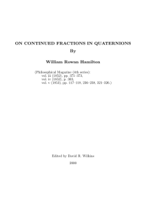 ON CONTINUED FRACTIONS IN QUATERNIONS By William Rowan Hamilton
