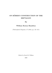 ON R ¨ OBER’S CONSTRUCTION OF THE HEPTAGON By