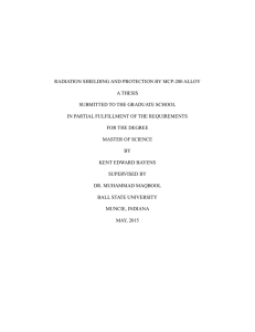 RADIATION SHIELDING AND PROTECTION BY MCP-200 ALLOY A THESIS