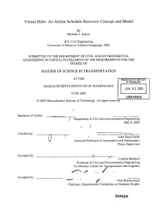 Virtual  Hubs:  An  Airline  Schedule ... SCIENCE  IN 2003 LIBRA