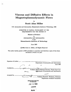 Viscous  and  Diffusive  Effects  in