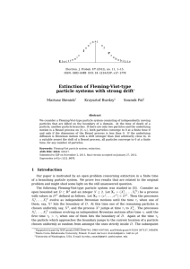 Extinction of Fleming-Viot-type particle systems with strong drift Mariusz Bieniek Krzysztof Burdzy