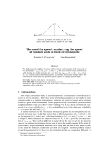 The need for speed: maximizing the speed Eviatar B. Procaccia Ron Rosenthal
