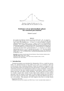 Existence of an intermediate phase for oriented percolation Hubert Lacoin ∗