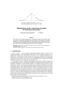 Distribution of the supremum location of stationary processes Gennady Samorodnitsky Yi Shen