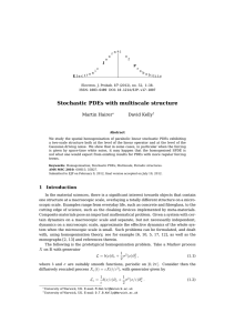 Stochastic PDEs with multiscale structure Martin Hairer David Kelly