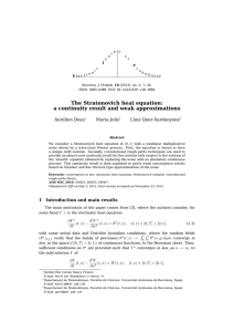 The Stratonovich heat equation: a continuity result and weak approximations Aurélien Deya