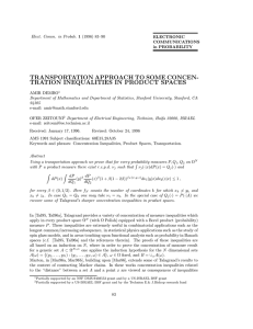TRANSPORTATION APPROACH TO SOME CONCEN- TRATION INEQUALITIES IN PRODUCT SPACES