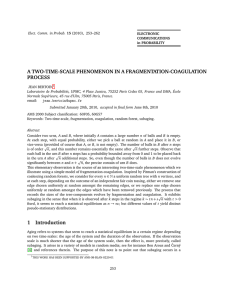 A TWO-TIME-SCALE PHENOMENON IN A FRAGMENTATION-COAGULATION PROCESS