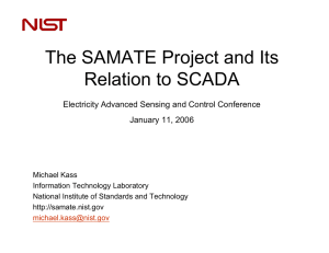 The SAMATE Project and Its Relation to SCADA January 11, 2006