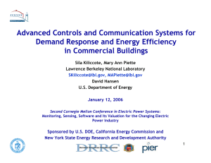 Advanced Controls and Communication Systems for Demand Response and Energy Efficiency