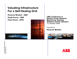 Valuating Infrastructure For a Self-Healing Grid
