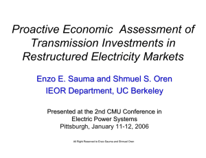 Proactive Economic  Assessment of Transmission Investments in Restructured Electricity Markets